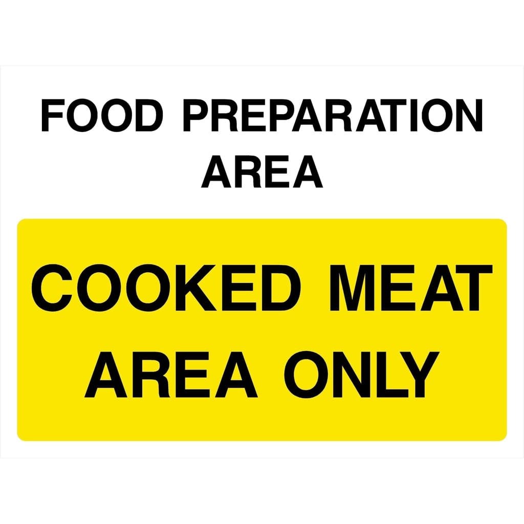 Cooked Meat Area Only Safety Sign - The Sign Shed