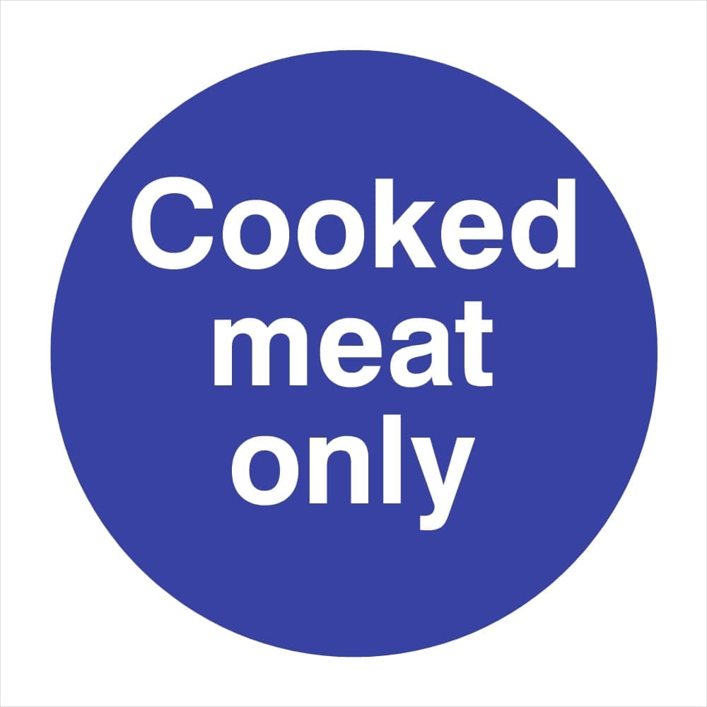 Cooked Meat Only Sign - The Sign Shed