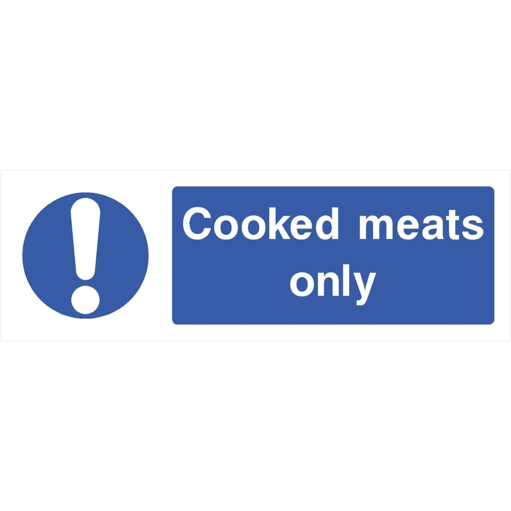 Cooked Meats Only Sign - The Sign Shed
