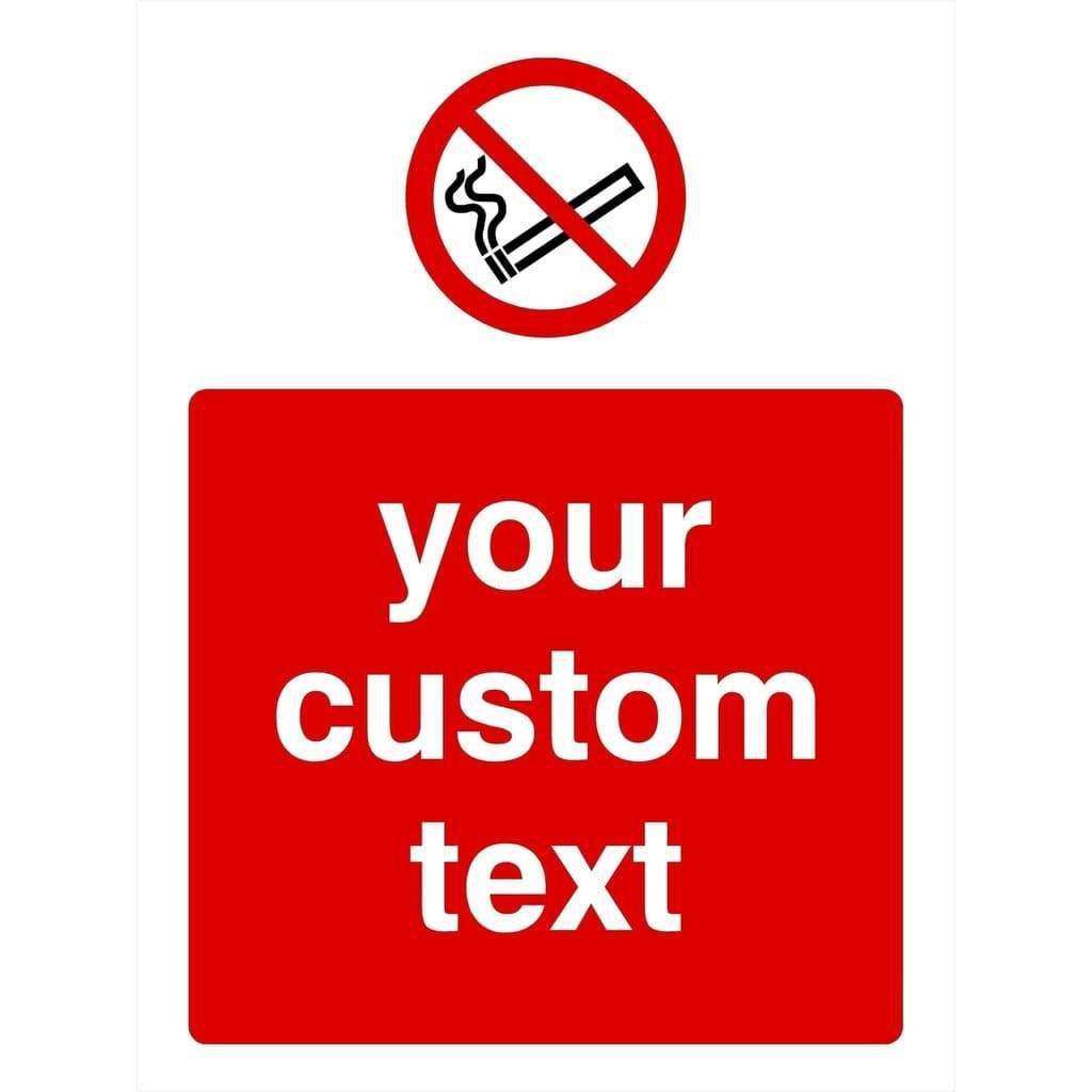 Custom No Smoking Sign - The Sign Shed