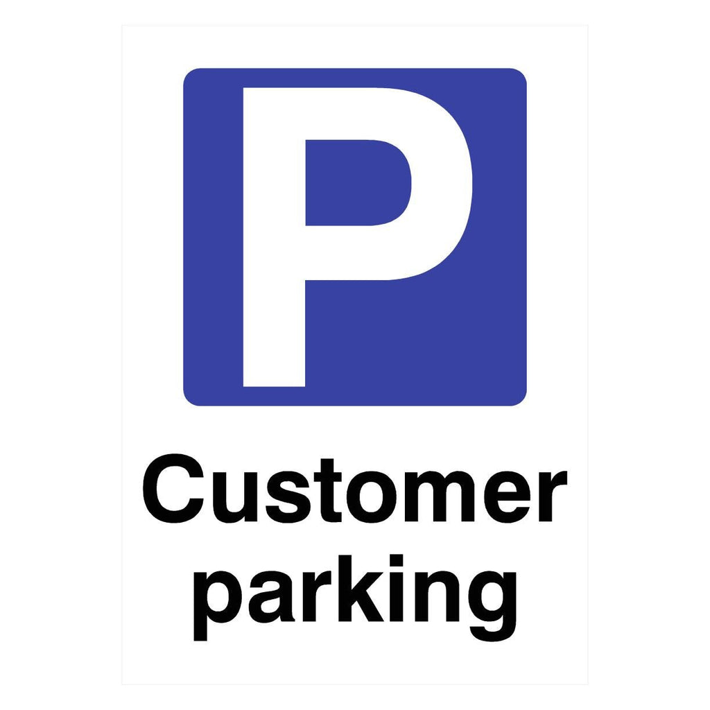Customer Parking P Sign - The Sign Shed