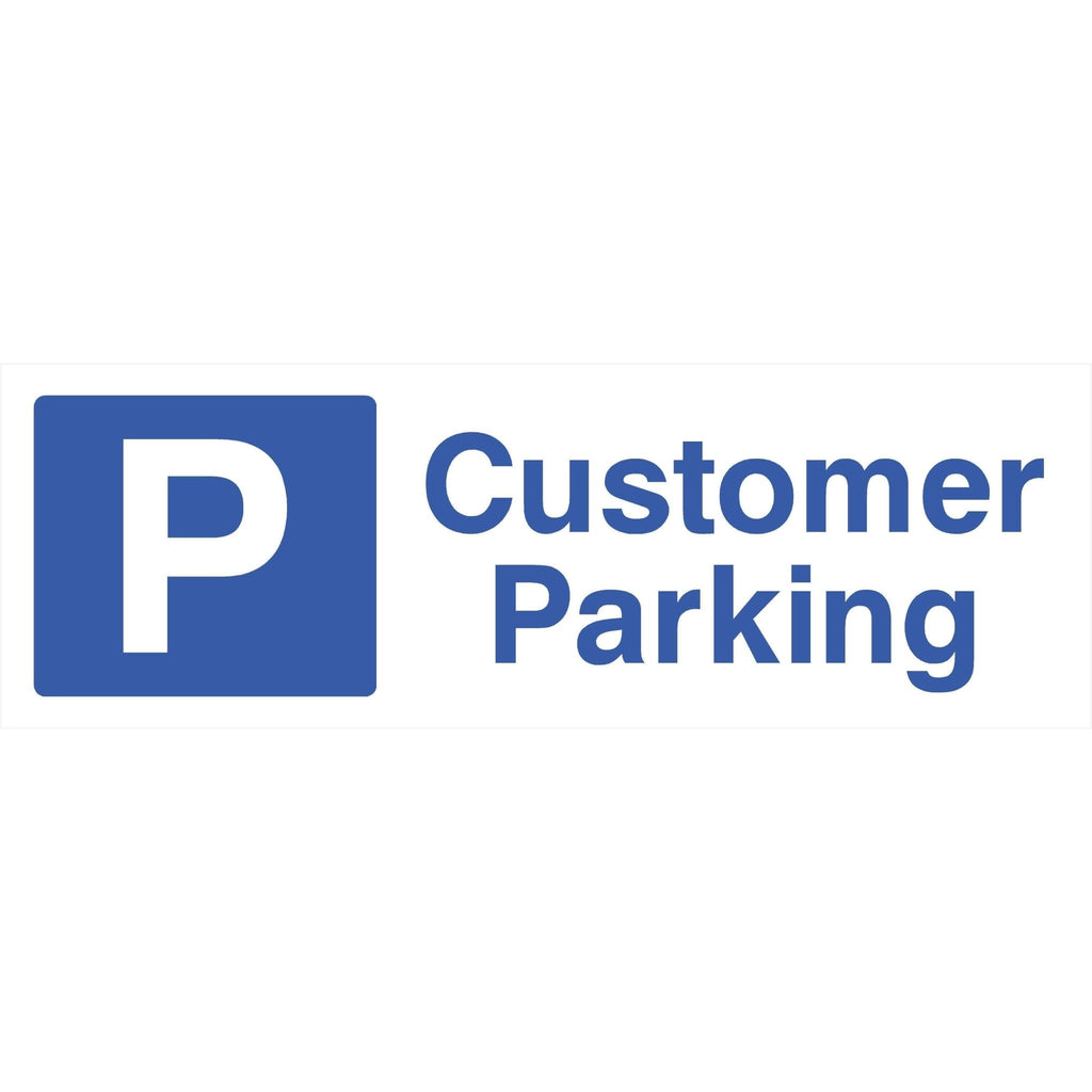 Customer Parking Sign - The Sign Shed