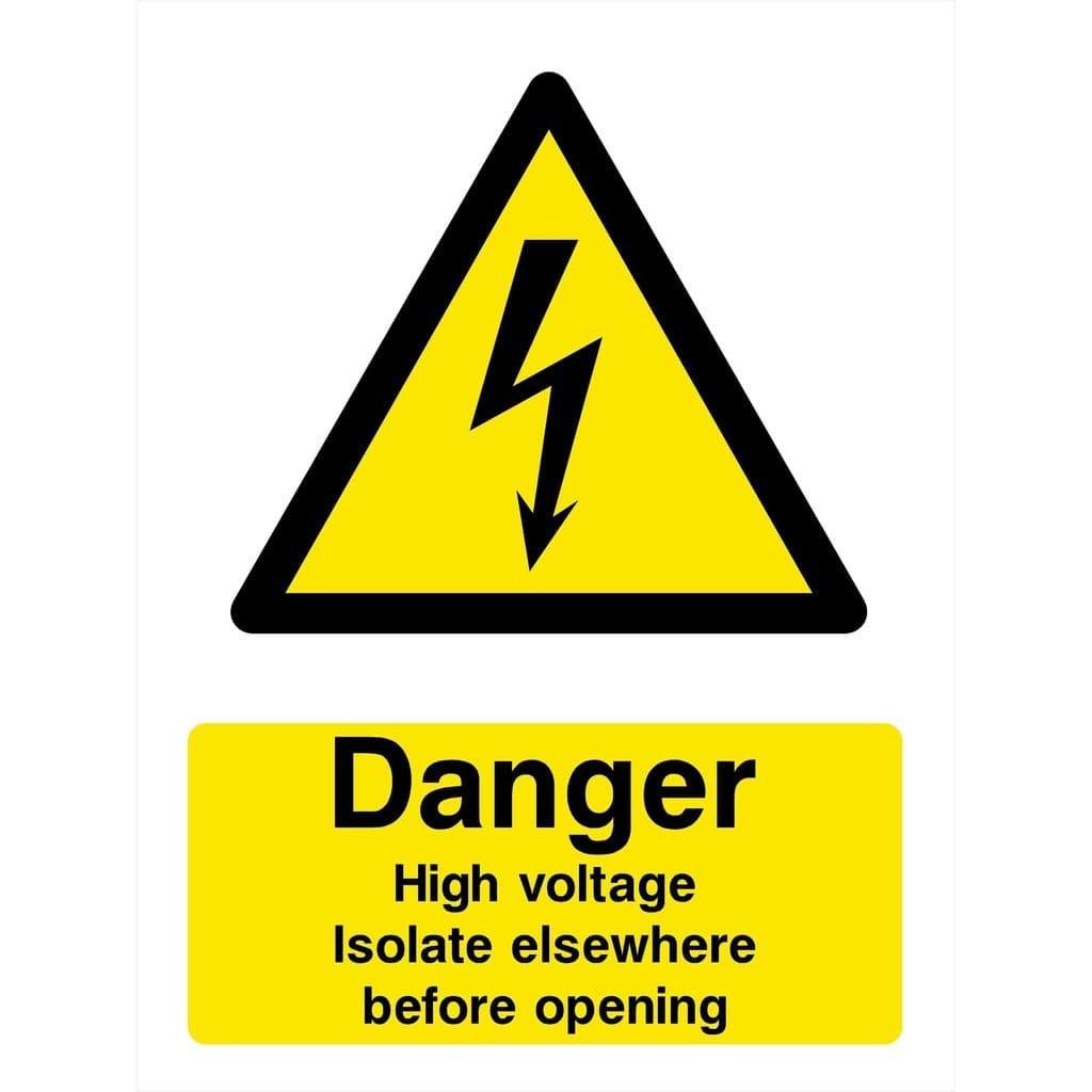 Danger High Voltage Isolate Electrical Sign - The Sign Shed