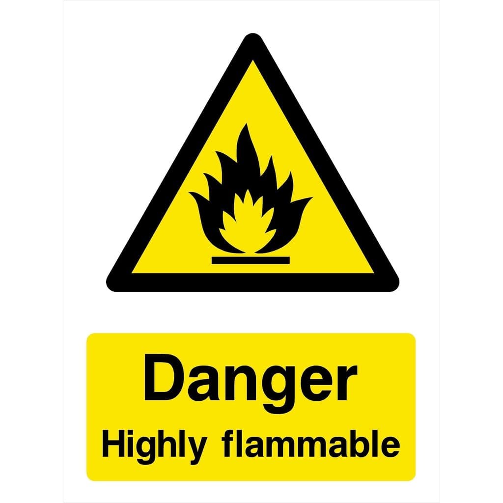 Danger Highly Flammable Warning Sign - The Sign Shed