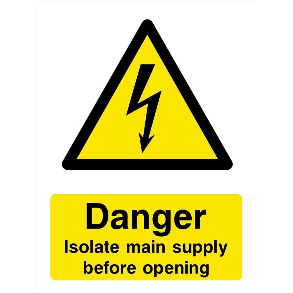 Danger Isolate Main Supply Electrical Sign - The Sign Shed