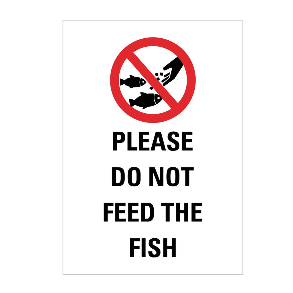 Do Not Feed The Fish Sign - The Sign Shed