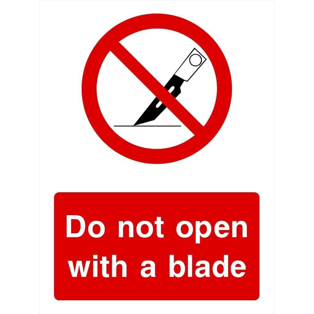 Do Not Open With A Blade Sign - The Sign Shed