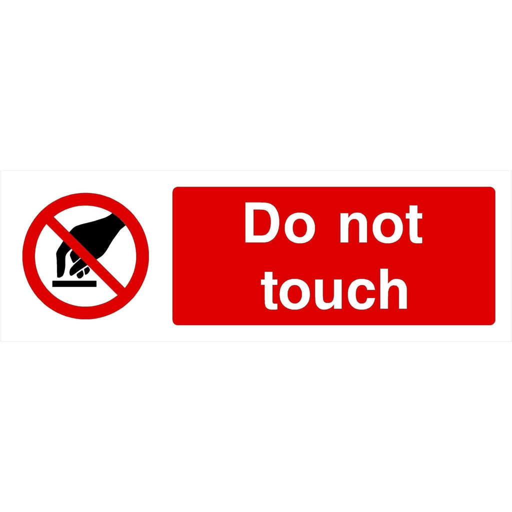 Do Not Touch Sign Landscape - The Sign Shed