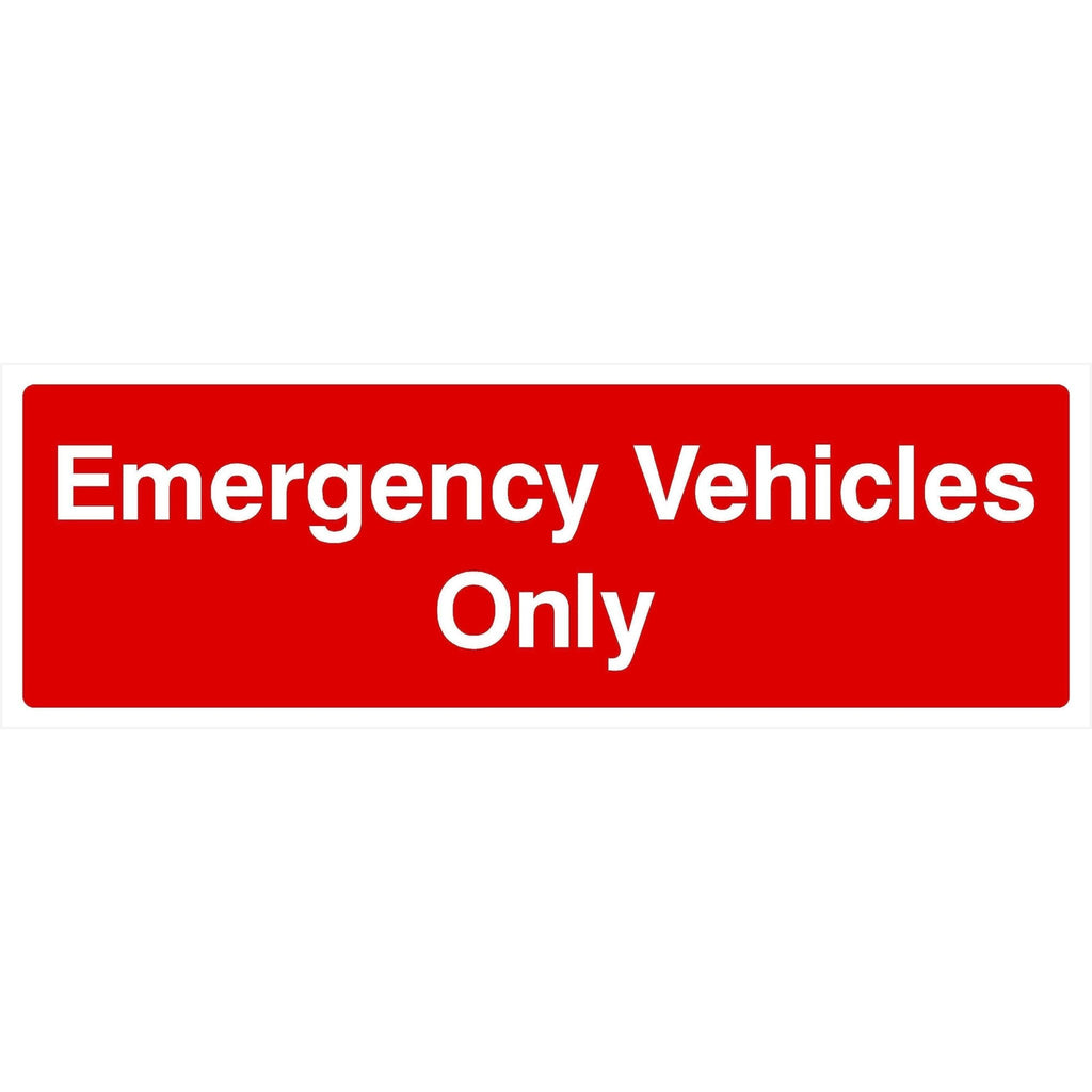 Emergency Vehicles Only Sign - The Sign Shed