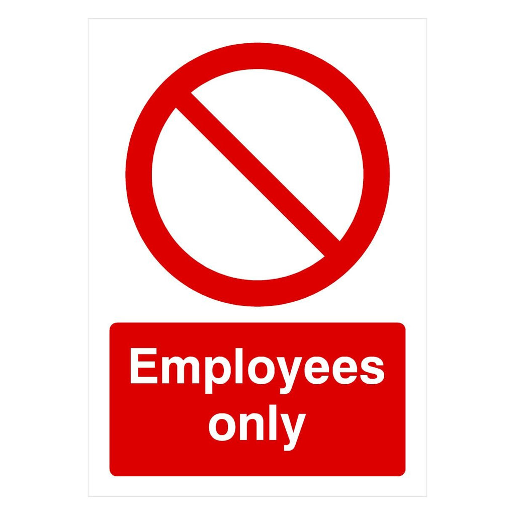 Employees Only Sign - The Sign Shed
