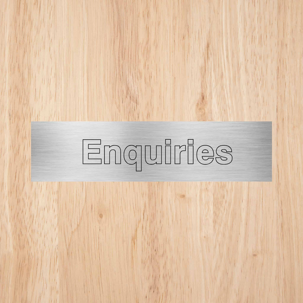 Enquiries Sign - The Sign Shed