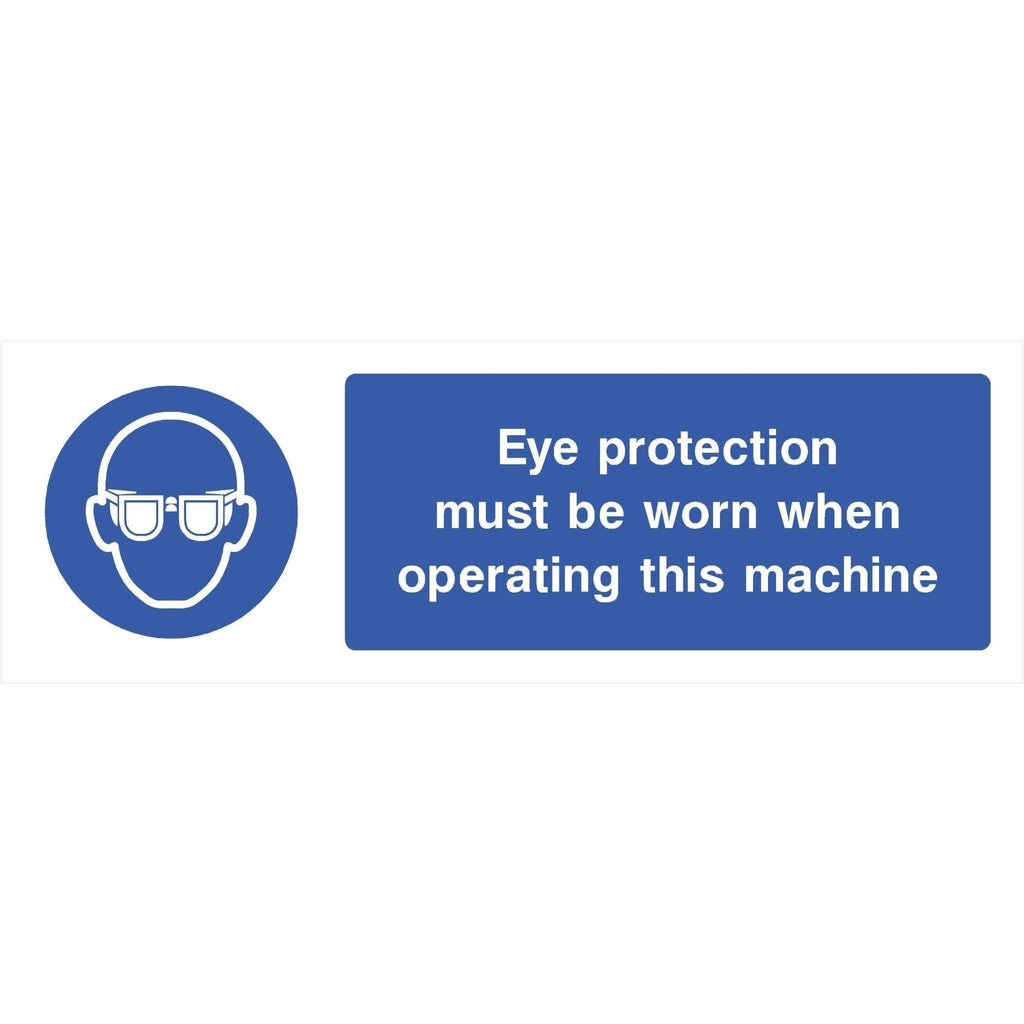 Eye Protection Must Be Worn Sign - The Sign Shed