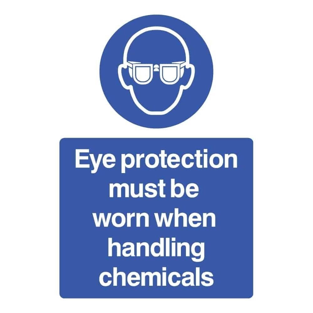 Eye Protection Must Be Worn When Handling Chemicals Sign - The Sign Shed