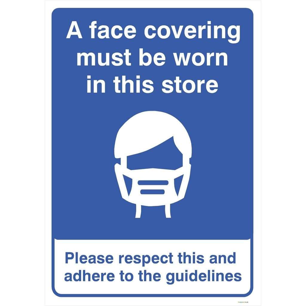 Face Covering Must Be Worn In This Store Sign - The Sign Shed