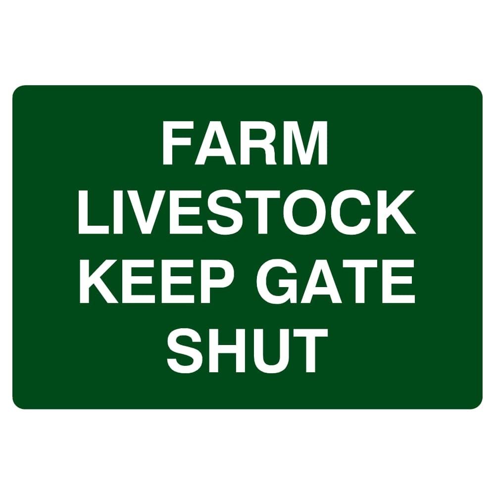 Farm Livestock Keep Gate Shut Sign - The Sign Shed