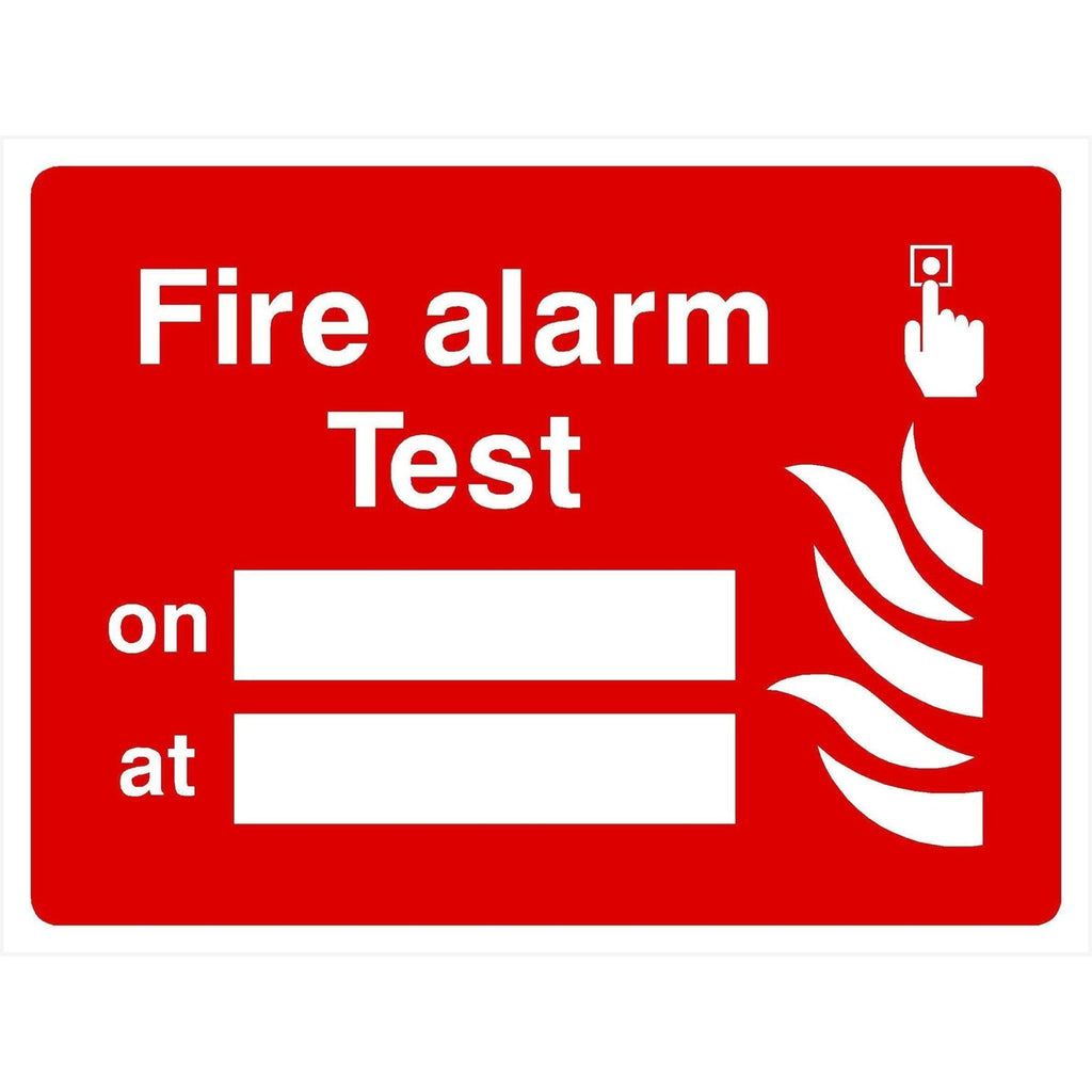 Fire Alarm Tests Sign - The Sign Shed