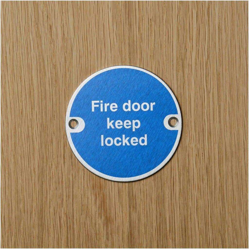 Fire Door Keep Locked Sign in Stainless Steel - The Sign Shed