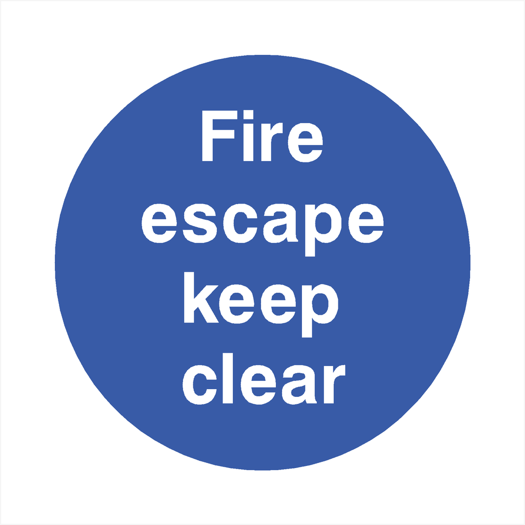 Fire Escape Keep Clear Sign - The Sign Shed