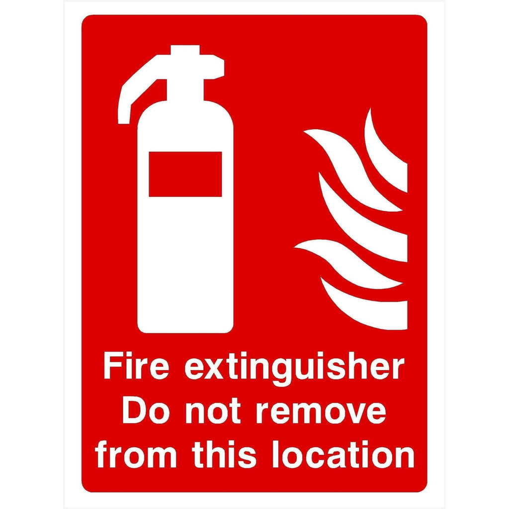 Fire Extinguisher Do Not Remove Sign - The Sign Shed