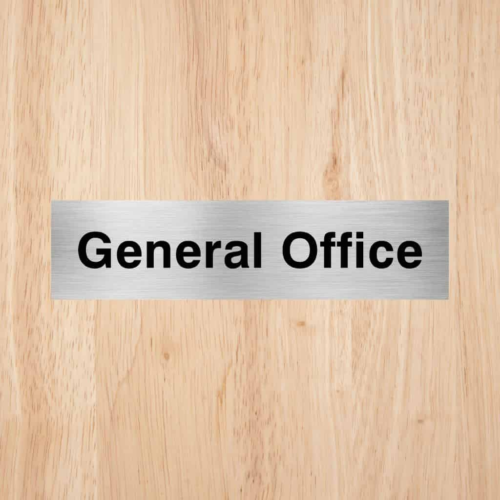 General Office Sign - The Sign Shed