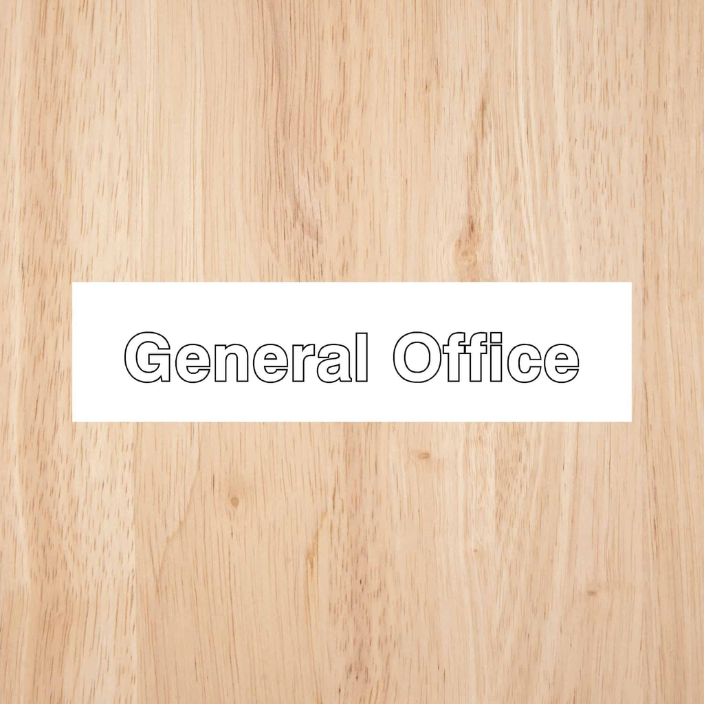 General Office Sign - The Sign Shed