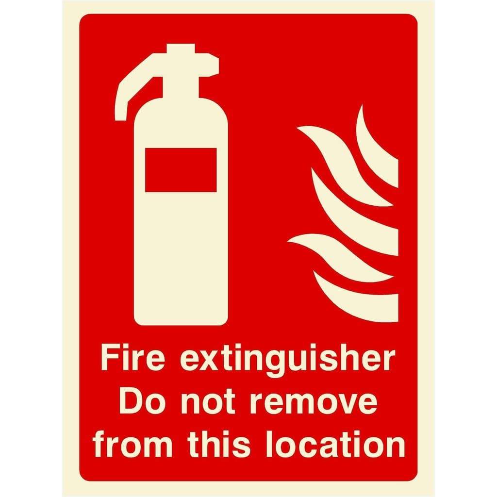 Glow In The Dark Fire Extinguisher Do Not Remove Sign - The Sign Shed