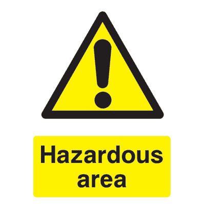 Hazardous Area Warning Sign - The Sign Shed