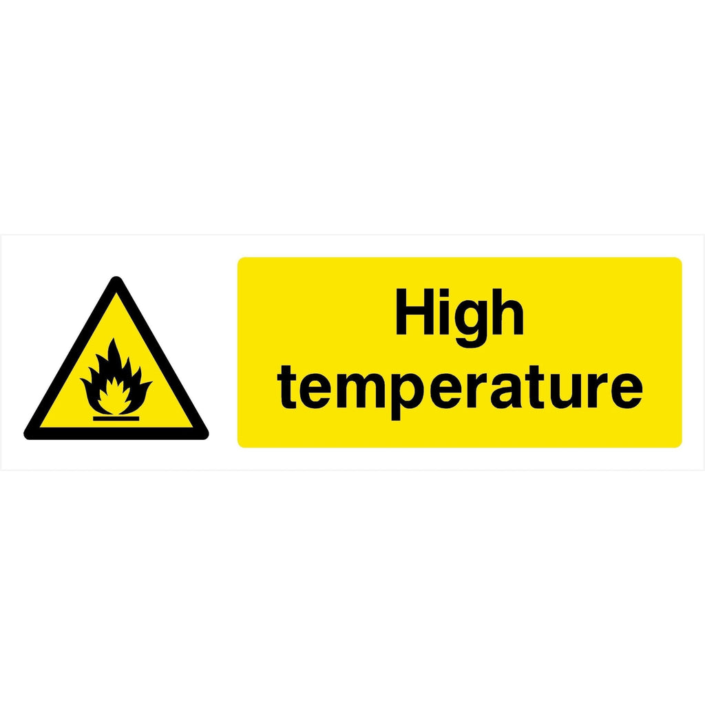 High Temperature Sign - The Sign Shed