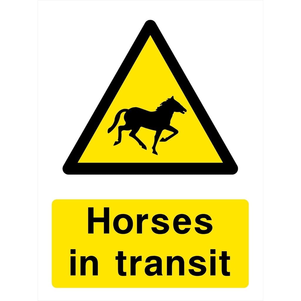 Horses In Transit Sign - The Sign Shed