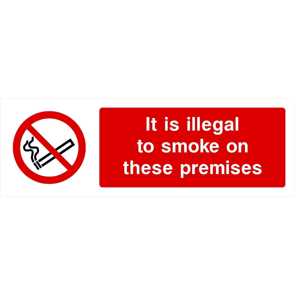 Illegal To Smoke On These Premises Sign - The Sign Shed