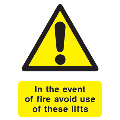 In The Event Of Fire Avoid Use Of These Lifts Sign - The Sign Shed