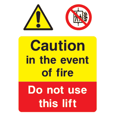 In The Event Of Fire Do Not Use Lift Sign - The Sign Shed
