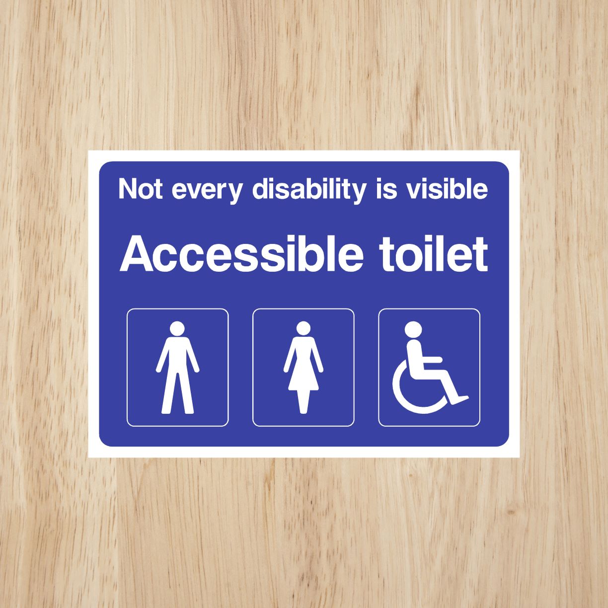 Be Inclusive Sign Inclusive Accessible Toilet Sign