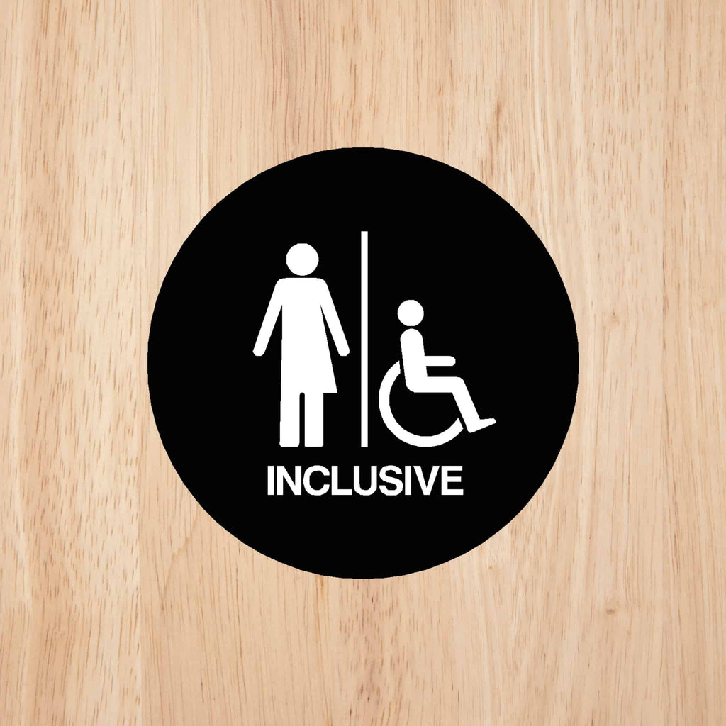 INCLUSIVE Premium Black toilet door sign - The Sign Shed