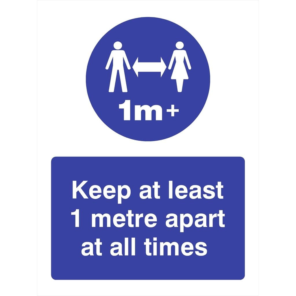 Keep 1 Metre Apart At All Times Sign - The Sign Shed