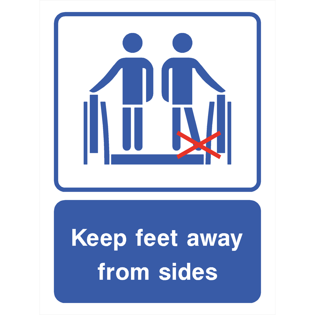 Keep Feet Away From Sides Sign - The Sign Shed