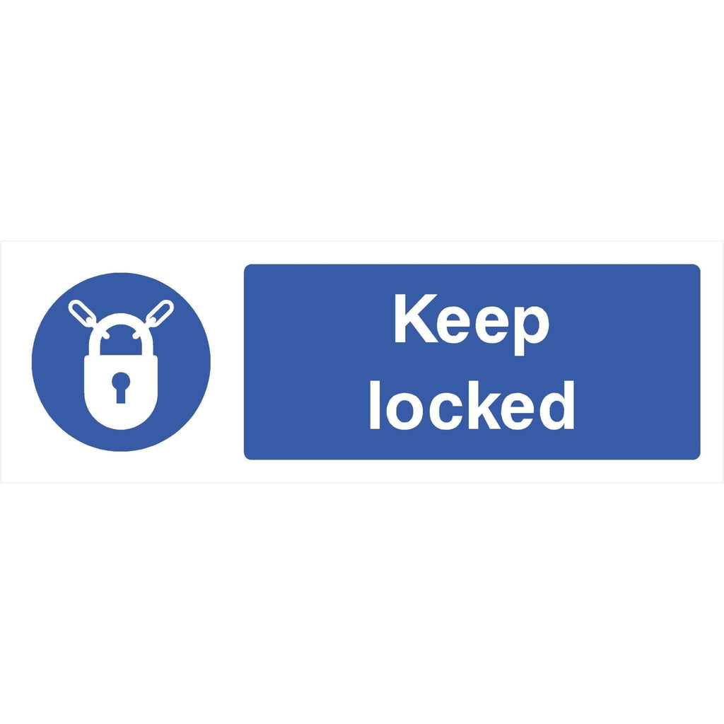 Keep Locked Sign - The Sign Shed