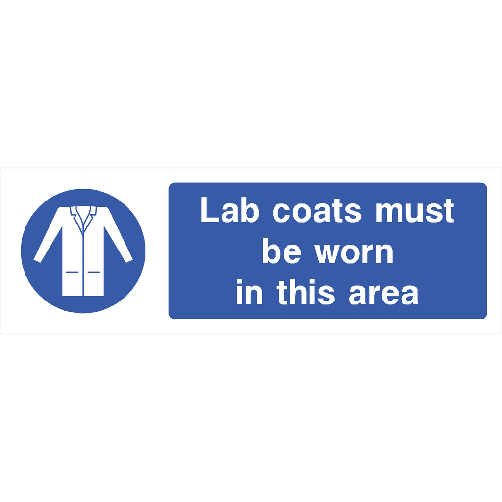 Lab Coats Must Be Worn In This Area Sign - The Sign Shed