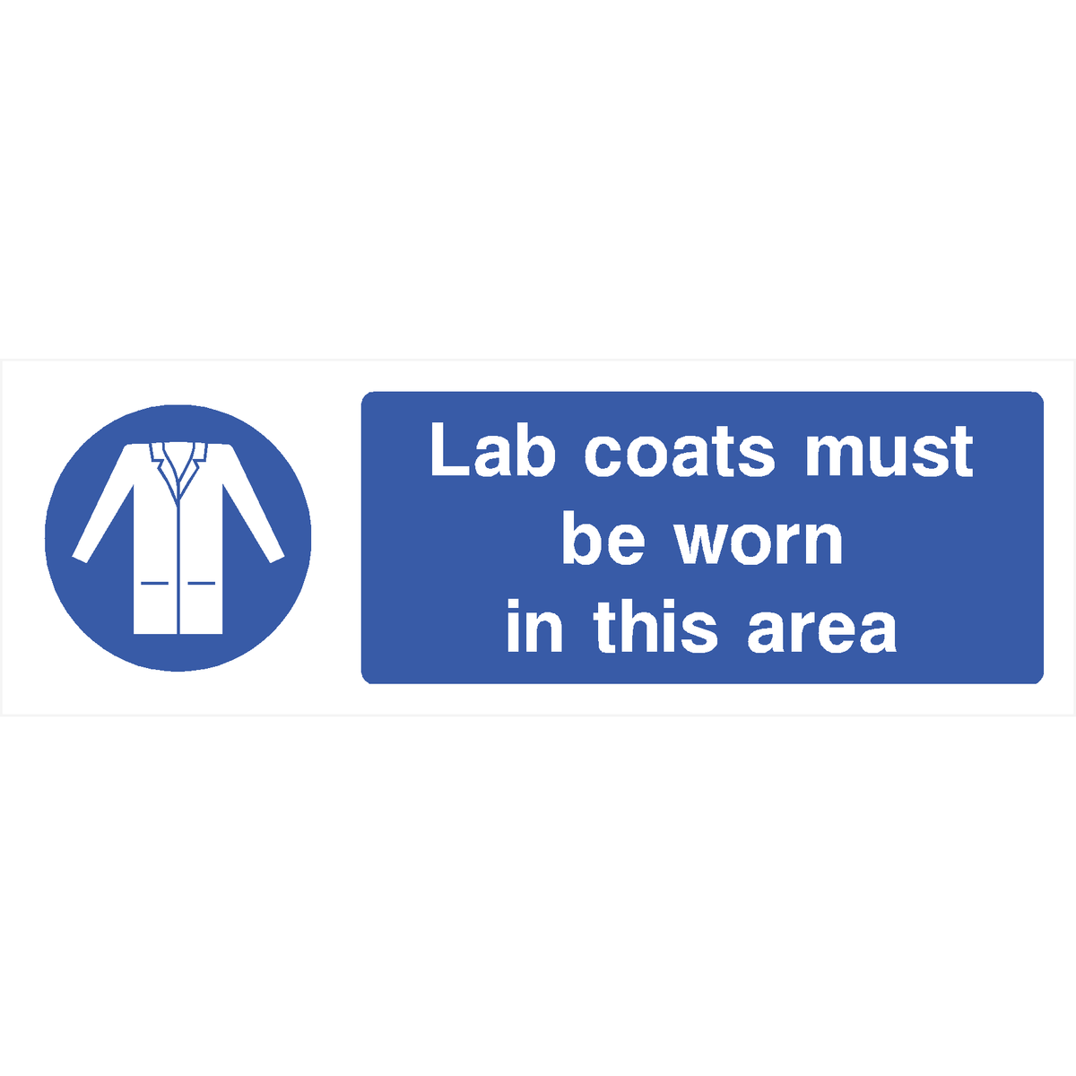 Lab Coats Must Be Worn In This Area Mandatory Workplace Safety Signs - View #9