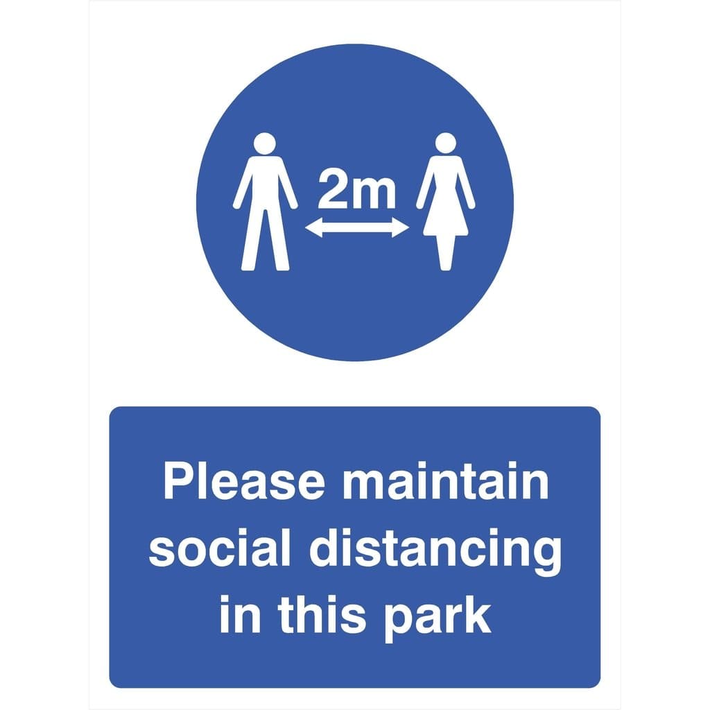 Maintain Social Distancing Park Sign - The Sign Shed