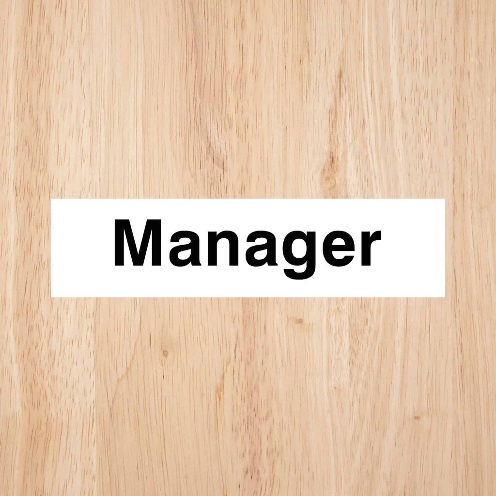 Manager Door Sign Standard Version - The Sign Shed