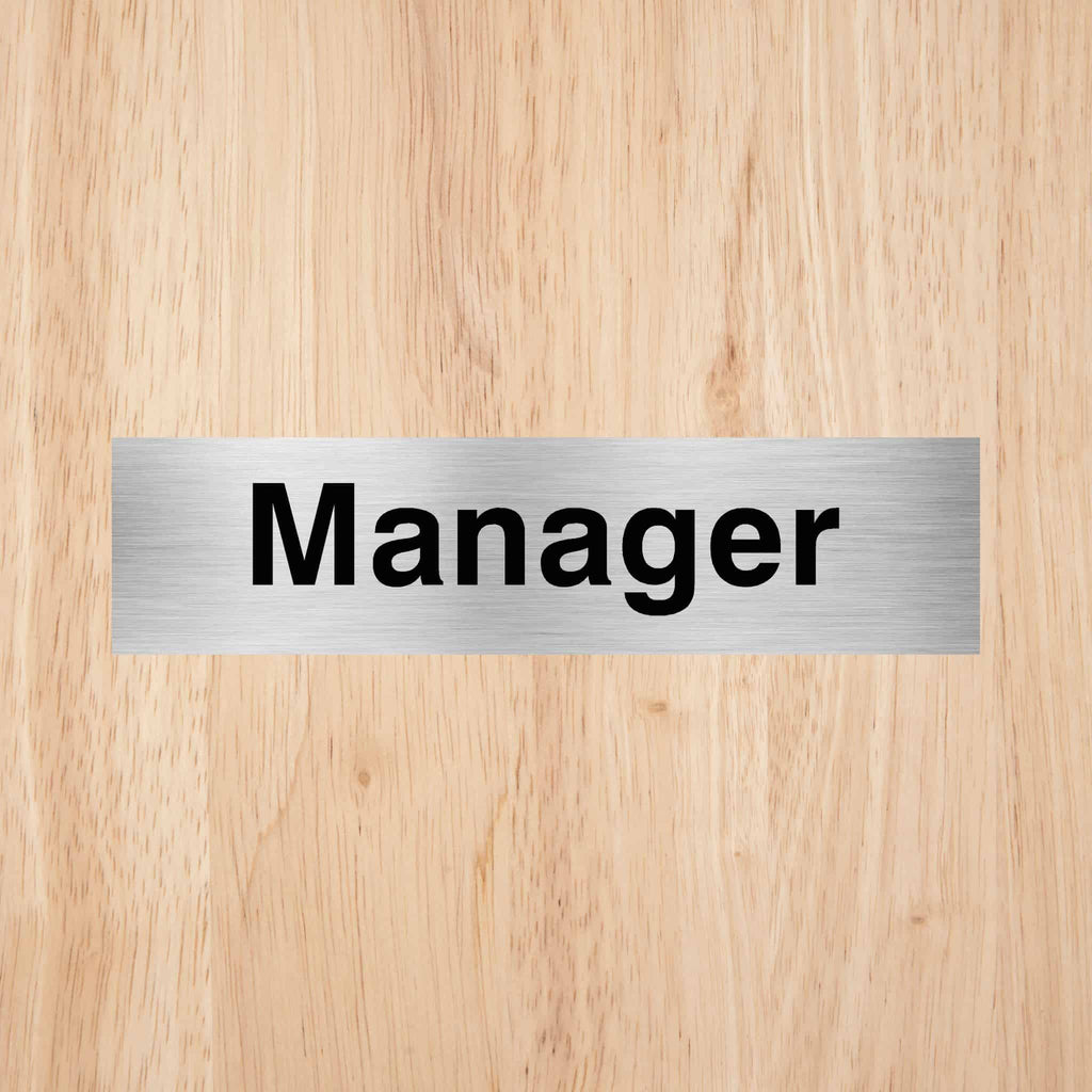 Manager Door Sign Standard Version - The Sign Shed