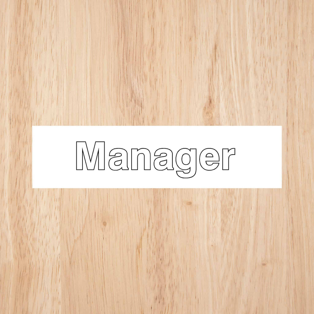 Manager Door Sign Standard Version