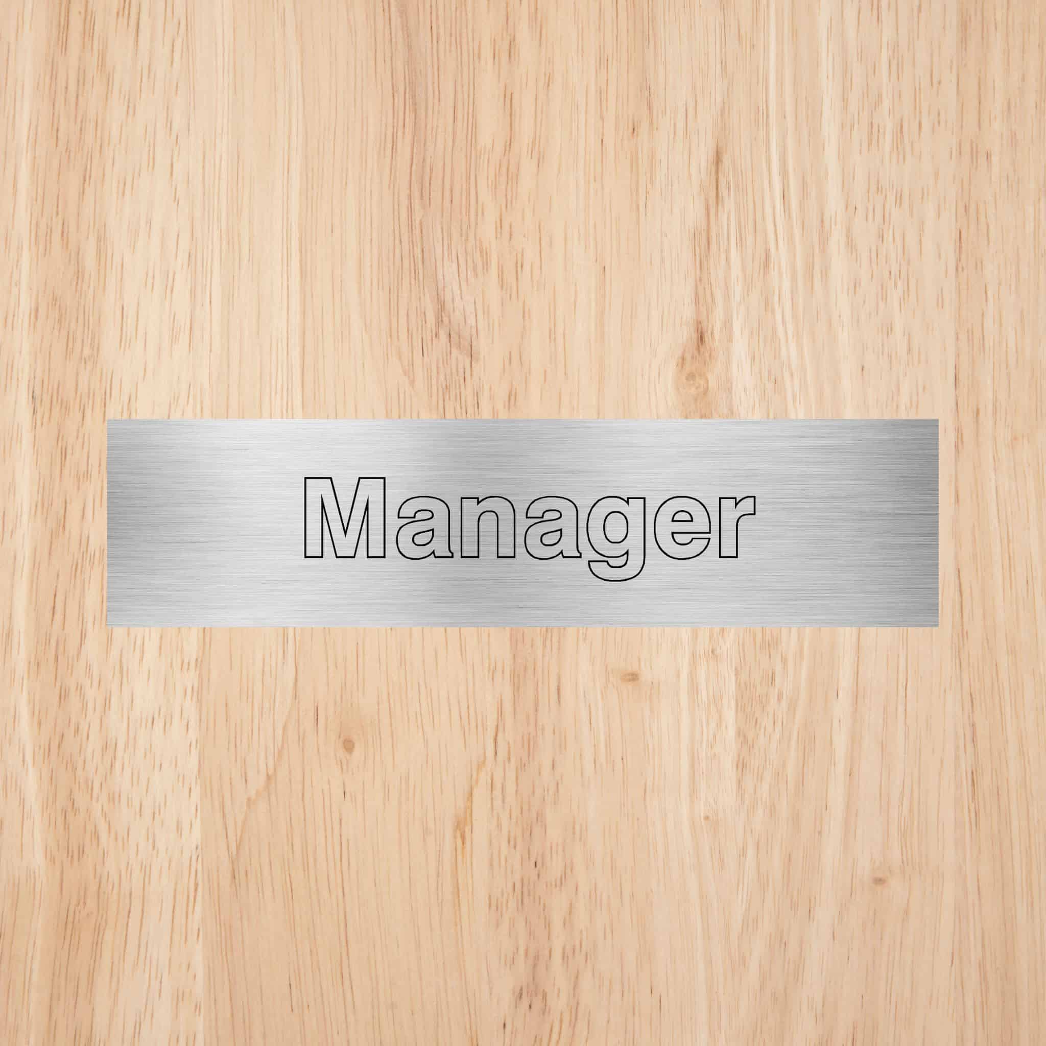 Manager Door Sign Standard Version