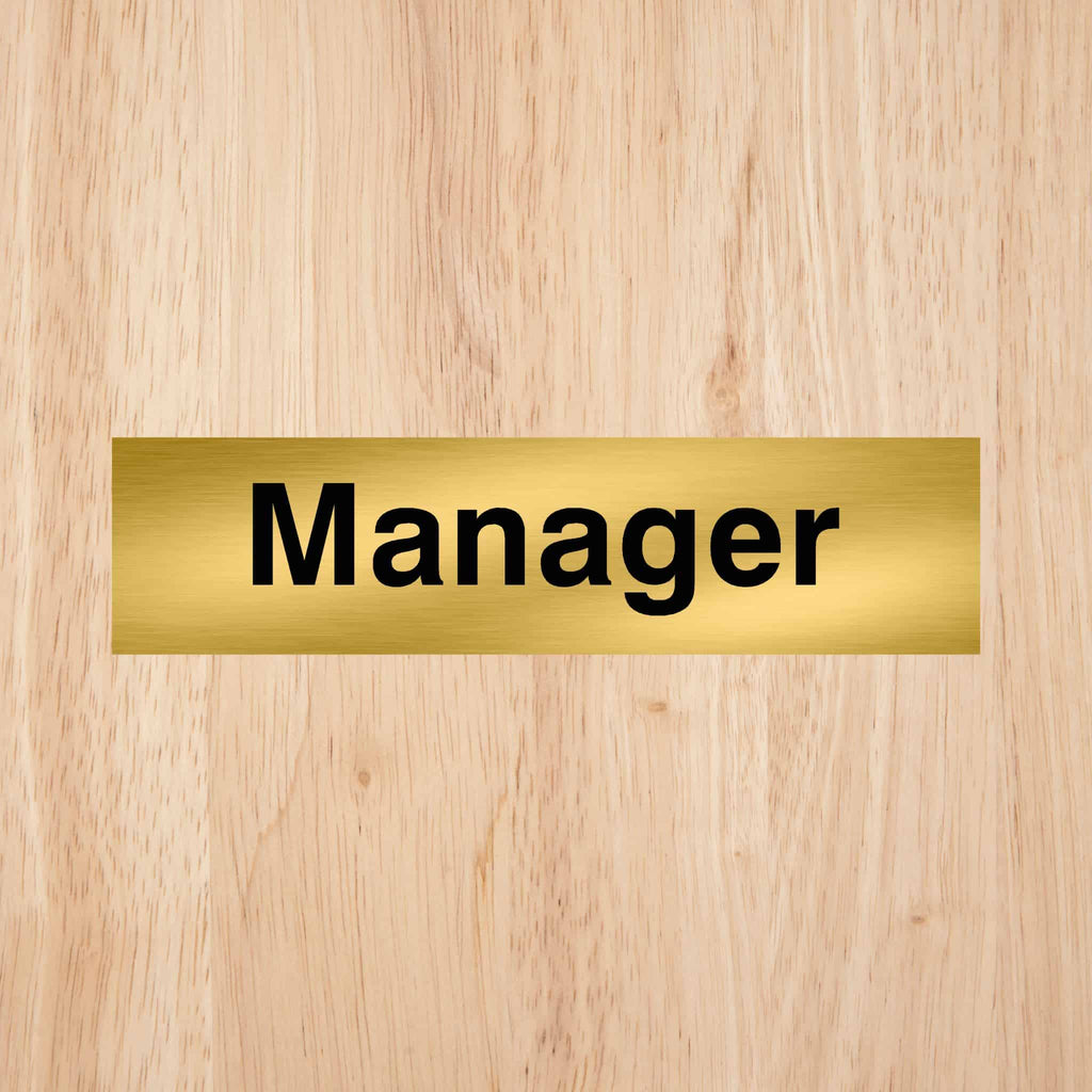 Manager Door Sign Standard Version – The Sign Shed