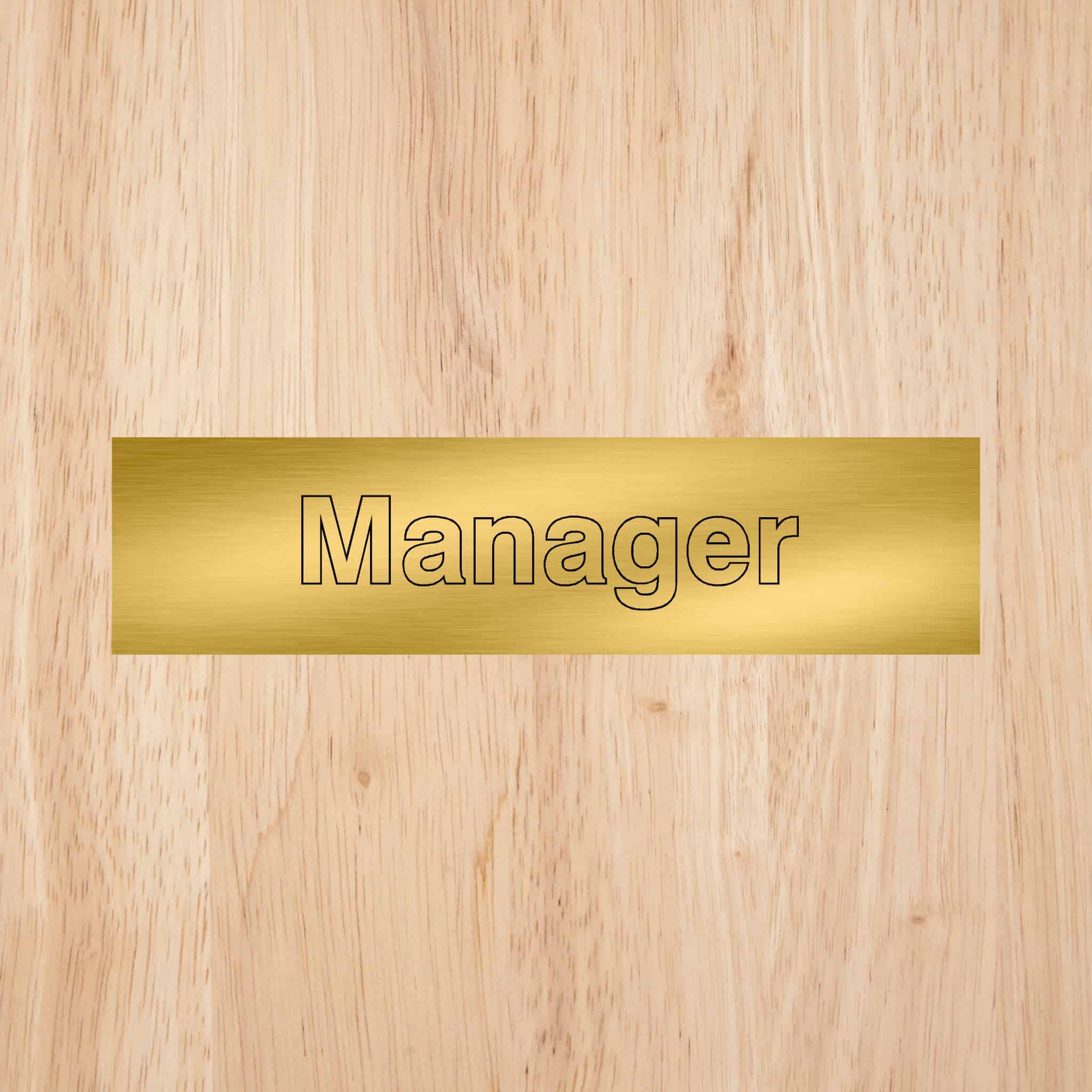 Manager Door Sign Standard Version
