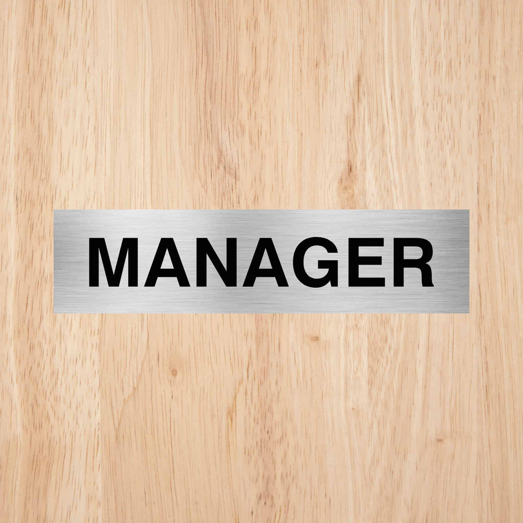 Manager Door Sign Standard Version CAPS - The Sign Shed