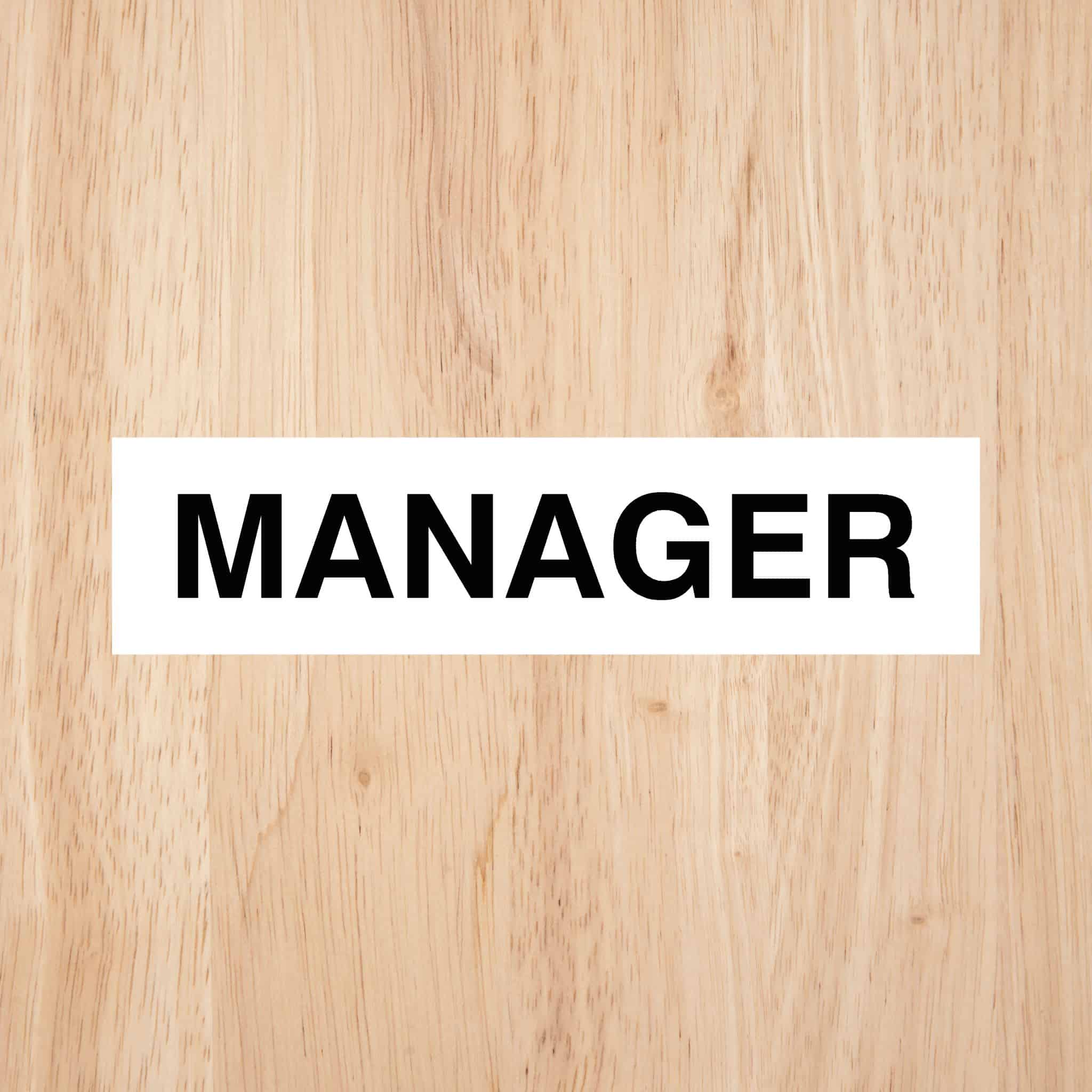 Manager Door Sign Standard Version CAPS - The Sign Shed