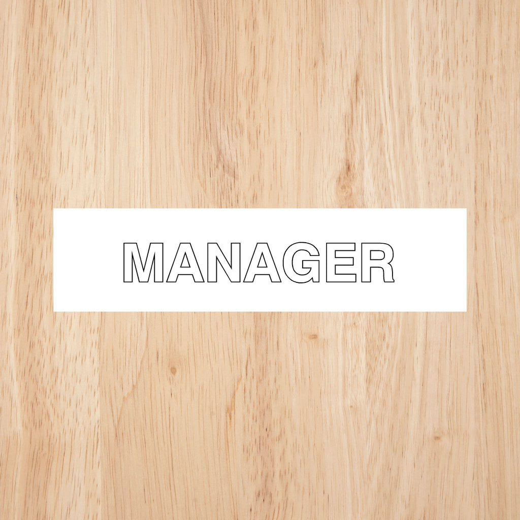 Manager Door Sign Standard Version CAPS - The Sign Shed