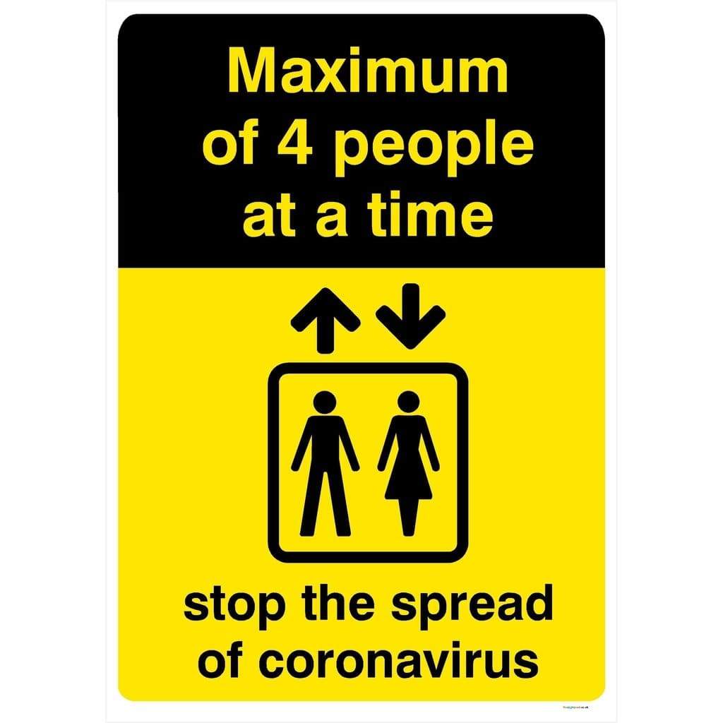 Maximum Of 4 People At A Time Lift SIgn - The Sign Shed